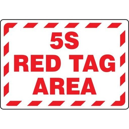 RED TAG AREA SIGN 5S RED TAG AREA MRTG570XL